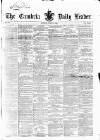 Cambria Daily Leader Monday 27 June 1864 Page 1