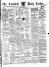 Cambria Daily Leader Monday 02 April 1866 Page 1