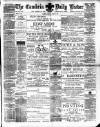 Cambria Daily Leader Monday 15 April 1889 Page 1
