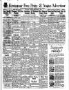 Kirriemuir Free Press and Angus Advertiser Thursday 12 February 1948 Page 1