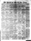 Weekly Free Press and Aberdeen Herald Saturday 15 November 1879 Page 1