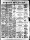 Weekly Free Press and Aberdeen Herald Saturday 07 February 1880 Page 1