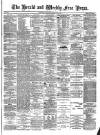 Weekly Free Press and Aberdeen Herald Saturday 20 August 1881 Page 1