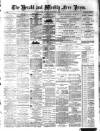 Weekly Free Press and Aberdeen Herald Saturday 13 January 1883 Page 1