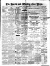 Weekly Free Press and Aberdeen Herald Saturday 23 June 1883 Page 1