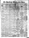 Weekly Free Press and Aberdeen Herald Saturday 18 August 1883 Page 1