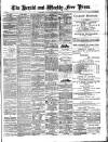 Weekly Free Press and Aberdeen Herald Saturday 16 February 1884 Page 1