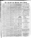 Weekly Free Press and Aberdeen Herald Saturday 30 May 1885 Page 1