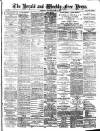 Weekly Free Press and Aberdeen Herald Saturday 11 June 1887 Page 1