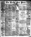 Weekly Free Press and Aberdeen Herald Saturday 01 February 1890 Page 1