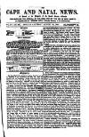 Cape and Natal News Saturday 30 August 1862 Page 1
