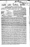 Cape and Natal News Saturday 01 December 1866 Page 1