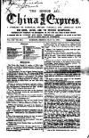 London and China Express Friday 10 May 1861 Page 1