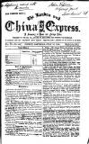 London and China Express Saturday 16 July 1864 Page 1