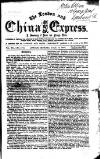 London and China Express Monday 10 July 1865 Page 1
