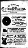 London and China Express Friday 17 January 1913 Page 1