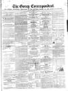 Gorey Correspondent Saturday 22 February 1862 Page 1