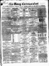 Gorey Correspondent Saturday 01 August 1868 Page 1