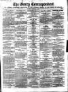 Gorey Correspondent Saturday 22 February 1873 Page 1