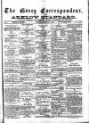 Gorey Correspondent Saturday 07 August 1880 Page 1