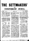 Settmakers' and Stoneworkers' Journal Saturday 01 July 1911 Page 1