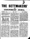 Settmakers' and Stoneworkers' Journal Sunday 01 June 1913 Page 1