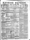 Kentish Express Saturday 19 February 1859 Page 1