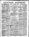 Kentish Express Saturday 12 March 1859 Page 1