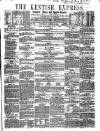 Kentish Express Saturday 31 March 1860 Page 1