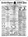Kentish Express Saturday 15 February 1868 Page 1
