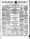 Kentish Express Saturday 11 February 1871 Page 1