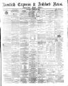 Kentish Express Saturday 12 March 1881 Page 1