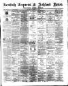 Kentish Express Saturday 19 March 1881 Page 1