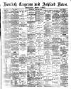 Kentish Express Saturday 13 April 1889 Page 1