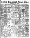 Kentish Express Saturday 26 April 1890 Page 1