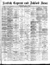 Kentish Express Saturday 27 October 1894 Page 1