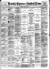 Kentish Express Saturday 16 March 1907 Page 1