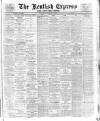 Kentish Express Saturday 22 March 1930 Page 1