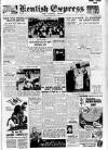Kentish Express Friday 16 February 1951 Page 1