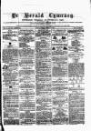 Herald Cymraeg Saturday 10 June 1865 Page 1
