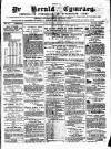 Herald Cymraeg Friday 08 March 1872 Page 1