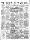 Herald Cymraeg Tuesday 03 August 1886 Page 1