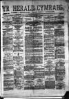 Herald Cymraeg Tuesday 15 February 1887 Page 1