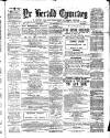Herald Cymraeg Tuesday 01 May 1888 Page 1