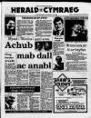 Herald Cymraeg Saturday 12 July 1986 Page 1