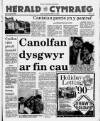 Herald Cymraeg Saturday 23 September 1989 Page 1