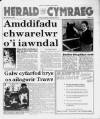 Herald Cymraeg Saturday 29 February 1992 Page 1