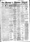 Maidstone Telegraph Saturday 26 February 1910 Page 1