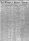 Maidstone Telegraph Saturday 19 February 1916 Page 1