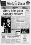 Hinckley Times Friday 15 June 1990 Page 1